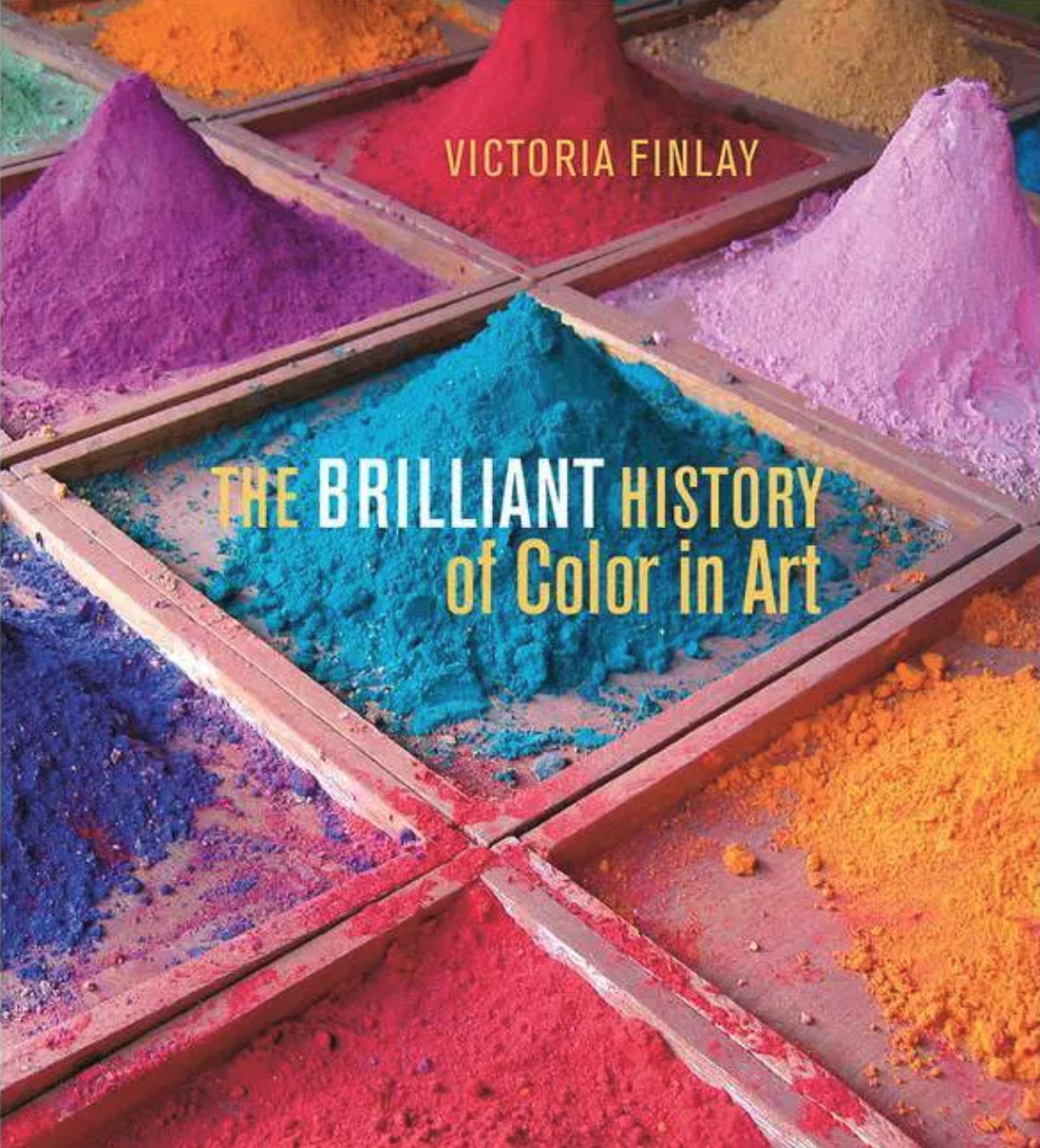 The Brilliant History of Color in Art by Victoria Finlay book cover