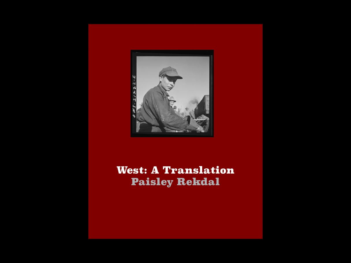 A black and white photo of a man with a red square and words that read West: A translation by Paisley Rekdal