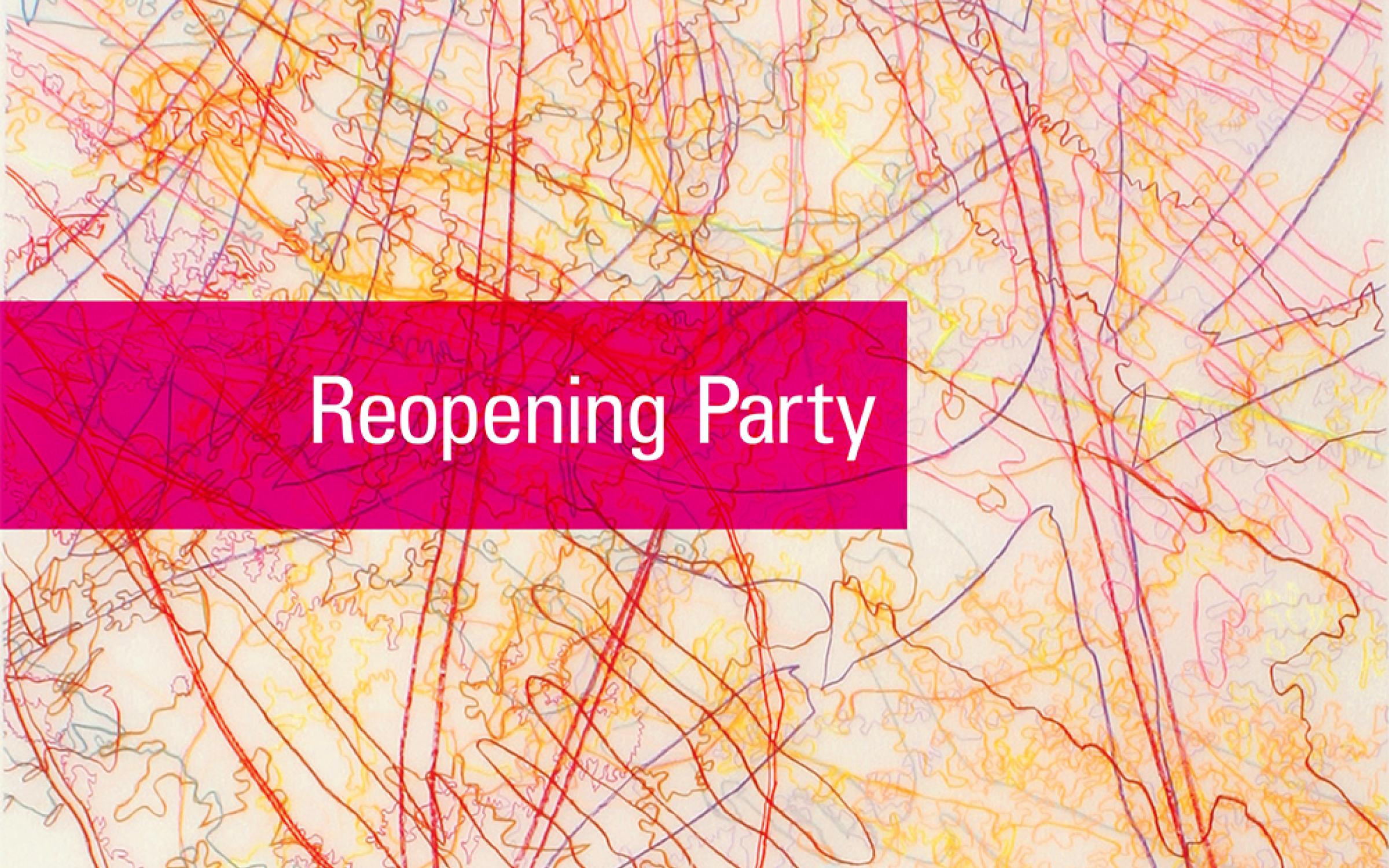 Reopening Party Reopening Party