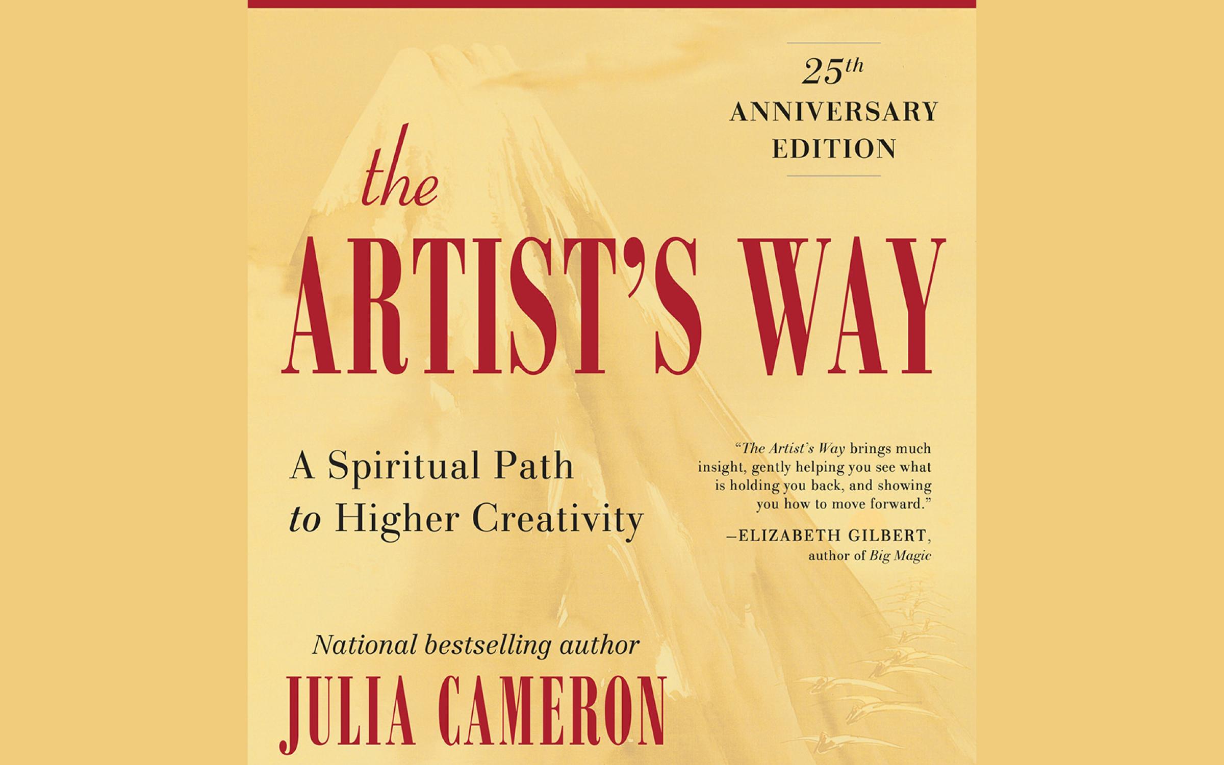 The Artist's Way by Julia Cameron