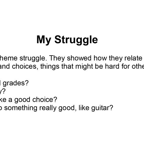 My Struggle