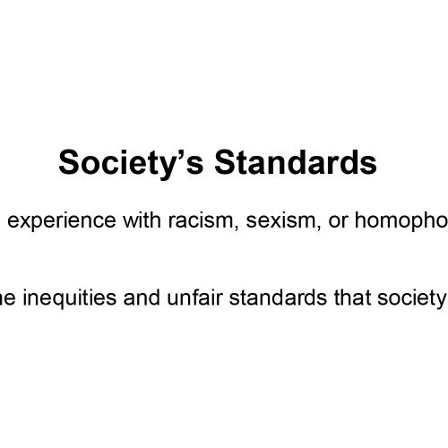 Society’s Standards